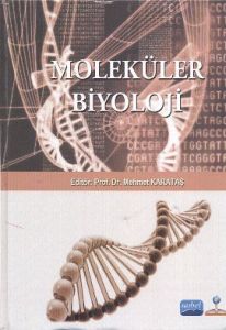 Moleküler Biyoloji                                                                                                                                                                                                                                             