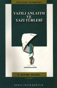 Yazılı Anlatım ve Yazı Türleri                                                                                                                                                                                                                                 