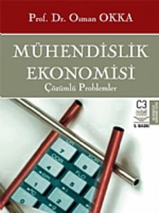 Mühendislik Ekonomisi  Çözülmüş Problemler (Ciltli                                                                                                                                                                                                             
