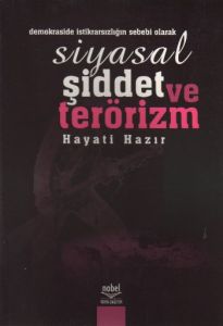 Siyasal Şiddet ve Terörizm (Demokraside İstikrarsı                                                                                                                                                                                                             