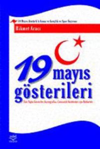 19 Mayıs Gösterileri                                                                                                                                                                                                                                           