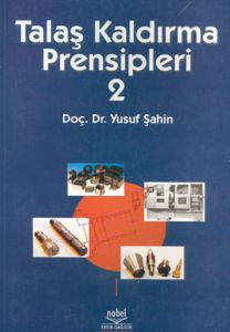 Talaş Kaldırma Prensipleri 2                                                                                                                                                                                                                                   