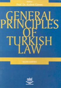 General Principles Of Turkish Law                                                                                                                                                                                                                              