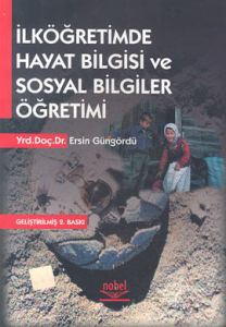 İlköğretimde Hayat Bilgisi ve Sosyal Bilgiler Öğre                                                                                                                                                                                                             
