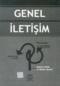Genel İletişim Kavramlar ve Modeller                                                                                                                                                                                                                           