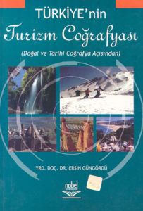 Türkiye’nin Turizm Coğrafyası                                                                                                                                                                                                                                  