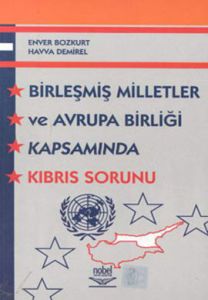 Birleşmiş Milletler ve Avrupa Birliği Kapsamında K                                                                                                                                                                                                             