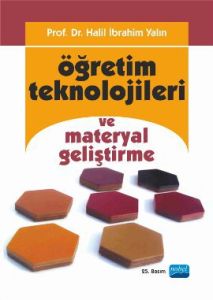 Öğretim Teknolojileri ve Materyal Geliştirme                                                                                                                                                                                                                   