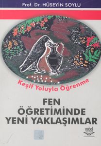 Fen Öğretiminde Yeni Yaklaşımlar: Keşif Yoluyla Öğ                                                                                                                                                                                                             