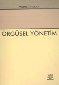 Örgüsel  Yönetim                                                                                                                                                                                                                                               