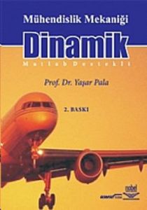 Mühendislik Mekaniği Dinamik                                                                                                                                                                                                                                   