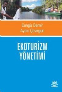 Ekoturizm Yönetimi                                                                                                                                                                                                                                             
