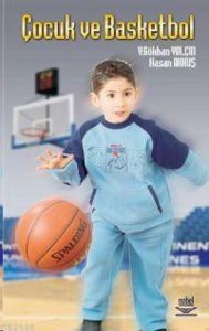 Çocuk ve Basketbol                                                                                                                                                                                                                                             