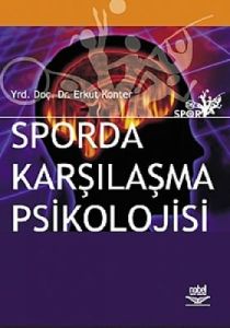 Sporda Karşılaşma Psikolojisi                                                                                                                                                                                                                                  