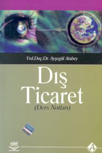 Dış Ticaret Ders Notları                                                                                                                                                                                                                                       