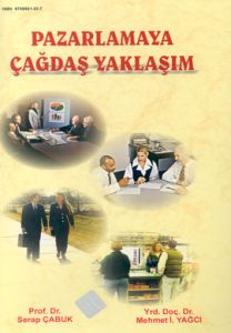Pazarlamaya Çağdaş Yaklaşım                                                                                                                                                                                                                                    