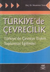 Türkiye’de Çevrecilik                                                                                                                                                                                                                                          