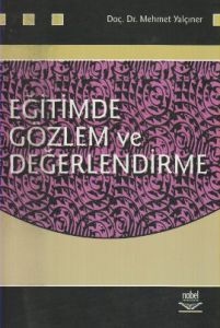 Eğitimde Gözlem ve Değerlendirme                                                                                                                                                                                                                               