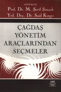 Çağdaş Yönetim Araçlarından Seçmeler                                                                                                                                                                                                                           