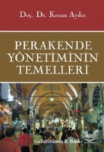Perakende Yönetiminin Temelleri                                                                                                                                                                                                                                