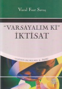 Varsayalım ki İktisat                                                                                                                                                                                                                                          
