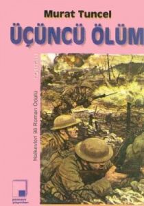 Üçüncü Ölüm                                                                                                                                                                                                                                                    