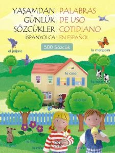 Yaşamdan Günlük Sözcükler - İspanyolca                                                                                                                                                                                                                         