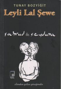 Leyli Lal Şewe                                                                                                                                                                                                                                                 