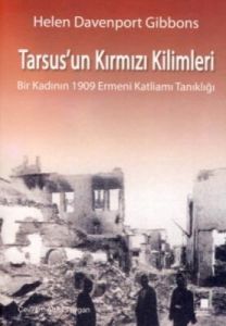 Tarsus’un Kırmızı Kilimleri                                                                                                                                                                                                                                    