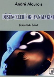 Düşünceleri Okuyan Makine                                                                                                                                                                                                                                      