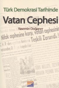 Türk Demokrasi Tarihinde Vatan Cephesi                                                                                                                                                                                                                         