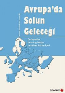 Avrupa’da Solun Geleceği                                                                                                                                                                                                                                       