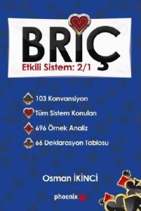 Briç - Etkili Sistem: 2/1                                                                                                                                                                                                                                      