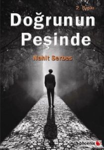 Doğrunun Peşinde                                                                                                                                                                                                                                               