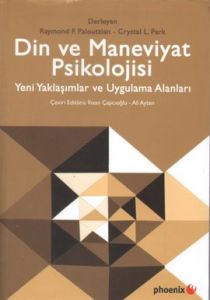 Din ve Maneviyat Psikolojisi - Yeni Yaklaşımlar ve                                                                                                                                                                                                             
