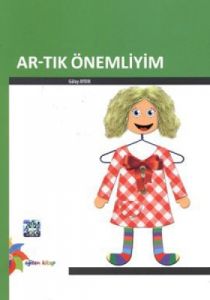 Artık Önemliyim                                                                                                                                                                                                                                                