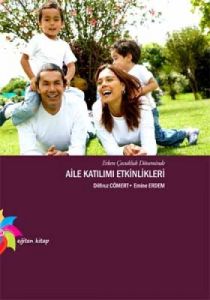 Erken Çocukluk Döneminde Aile Katılımı Etkinlikler                                                                                                                                                                                                             
