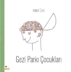 Gezi Parkı Çocukları                                                                                                                                                                                                                                           