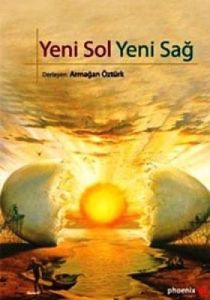 Yeni Sol Yeni Sağ                                                                                                                                                                                                                                              