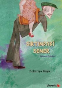 Sırtımdaki Semer                                                                                                                                                                                                                                               