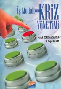 İş Modeli ve Kriz Yönetimi                                                                                                                                                                                                                                     