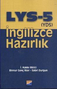 LYS 5 - YDS İngilizce Hazırlık                                                                                                                                                                                                                                 