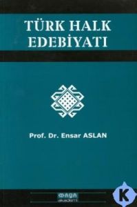 Türk Halk Edebiyatı                                                                                                                                                                                                                                            