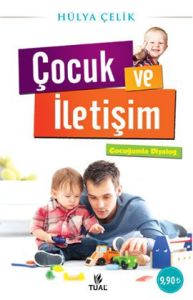 Çocuk ve İletişim                                                                                                                                                                                                                                              