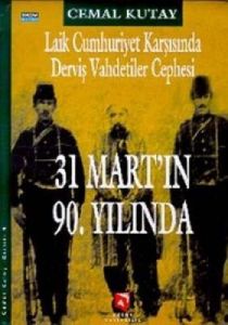 31 Mart'In Doksanıncı Yılında                                                                                                                                                                                                                                  