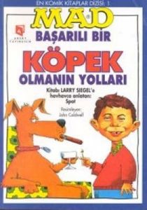 Mad-Başarılı Bir Köpek Olmanın Yolları                                                                                                                                                                                                                         