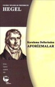 Karalama Defterinden Aforizmalar                                                                                                                                                                                                                               