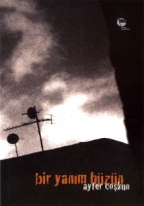 Bir Yanım Hüzün                                                                                                                                                                                                                                                