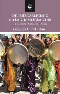 Dilimiz Varlığımız Dilimiz Kimliğimizdir                                                                                                                                                                                                                       