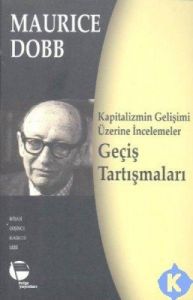 Kapitalizmin Gelişimi Üzerine İncelemeler                                                                                                                                                                                                                      